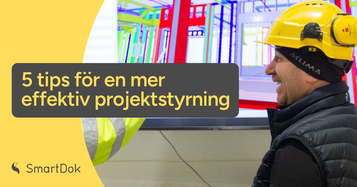 Effektiv projektstyrning i SmartDok