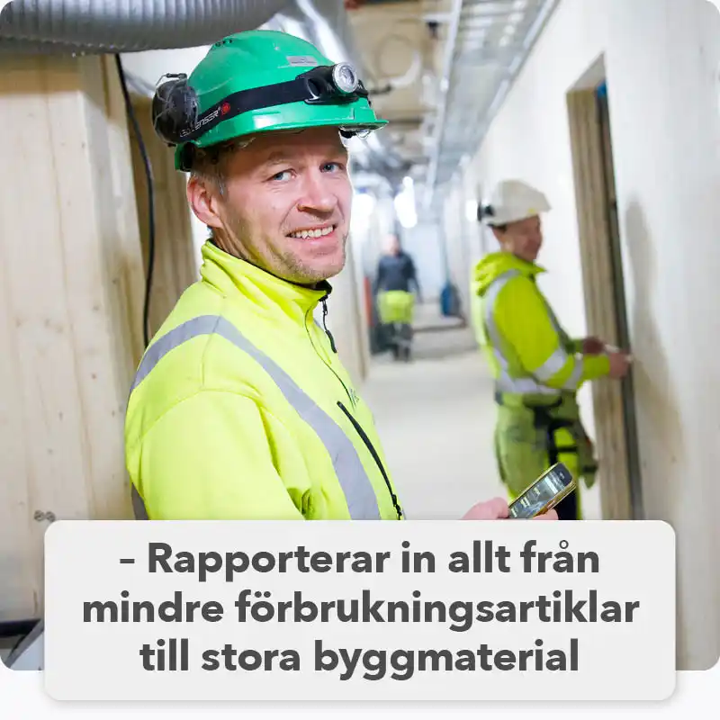 Effektiv hantering av materialåtgång