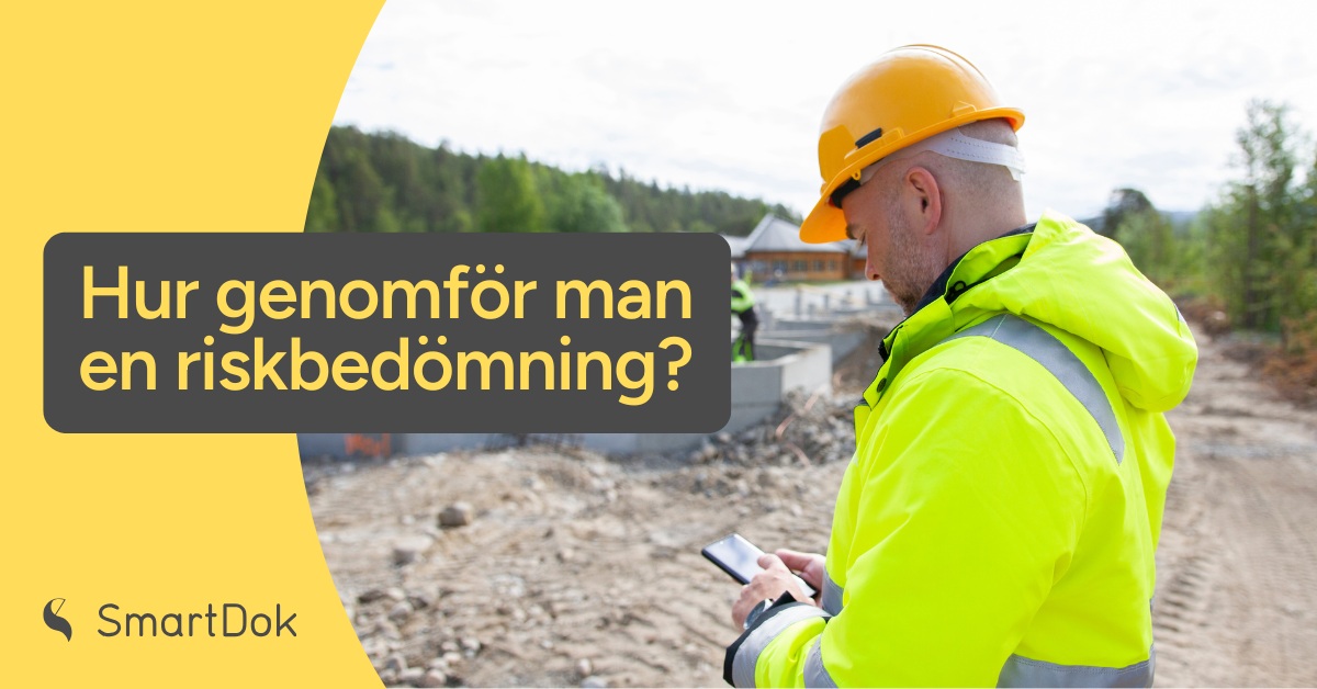 Hur genomför man en riskbedömning