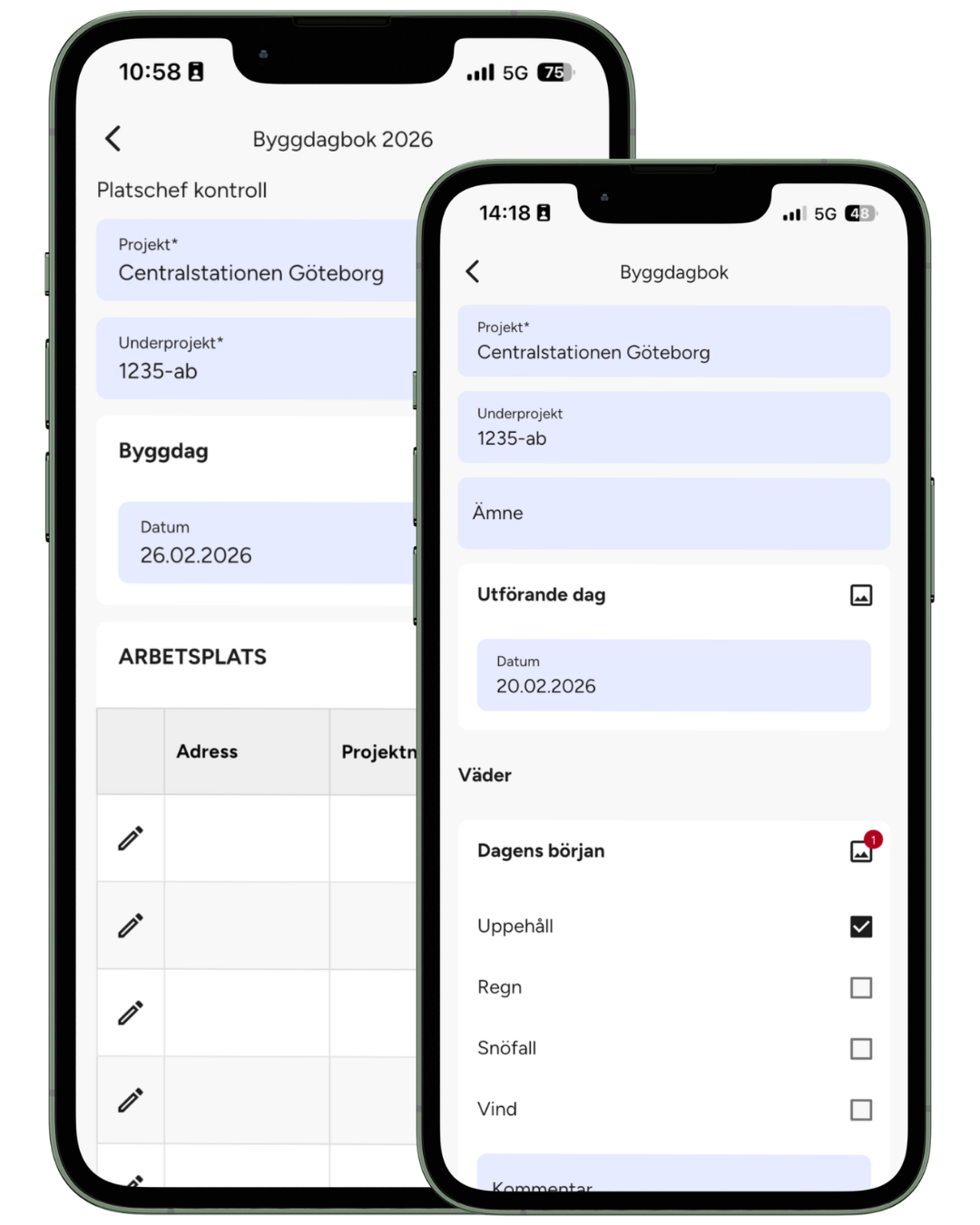 Byggdagbok i SmartDok-appen Byggdagbok i SmartDok-appen