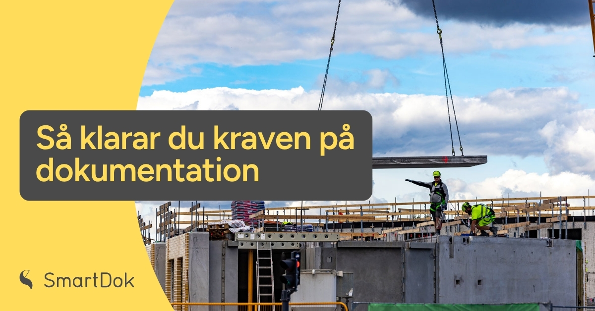 Så klarar du kraven på dokumentation